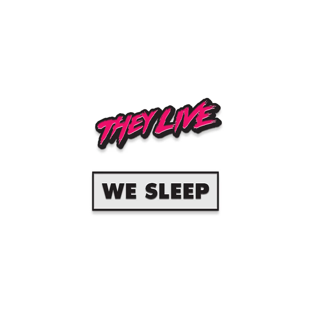 They Live Enamel Variant Pin They Live/ We Sleep - Image 2